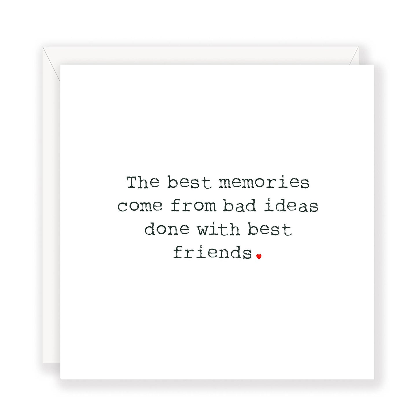 The Best Memories' greeting card