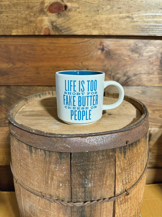 Life Is Too Short Mug